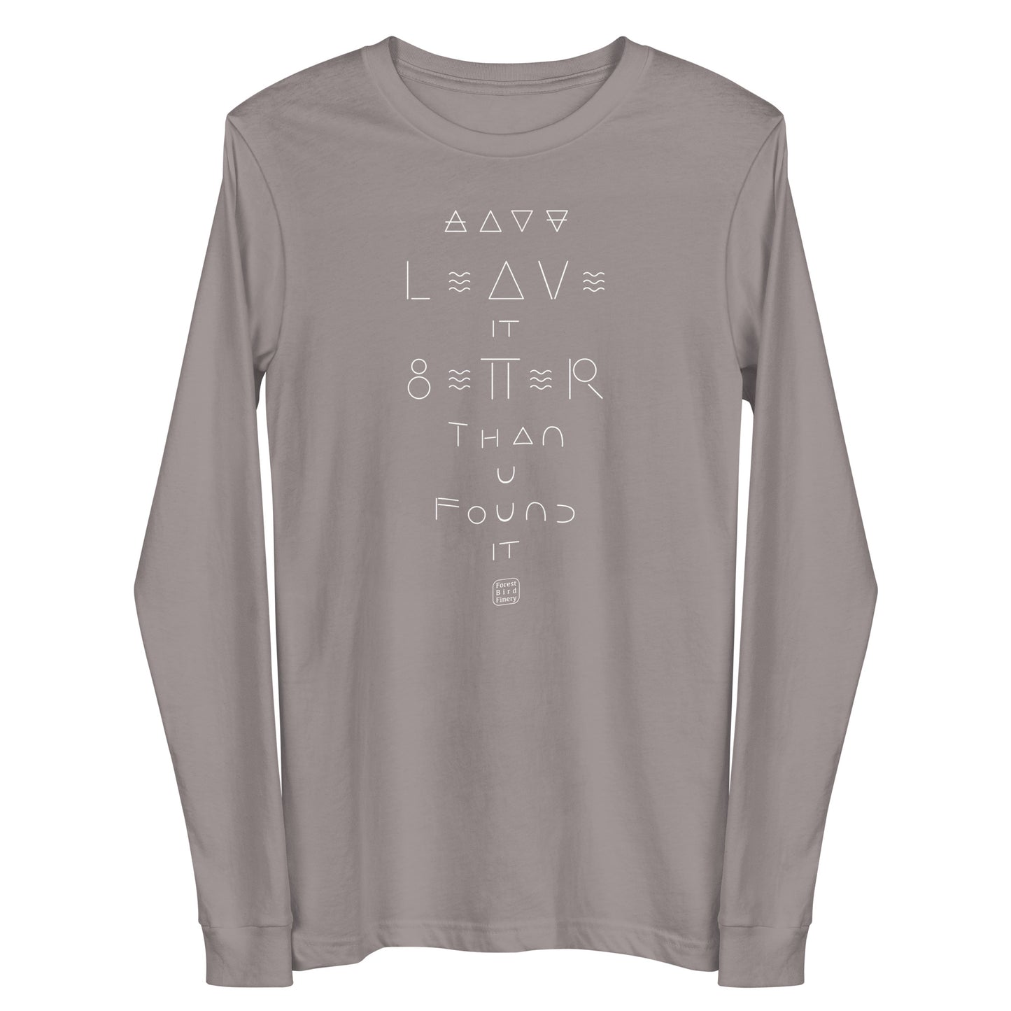 “Better” unisex long sleeve tee