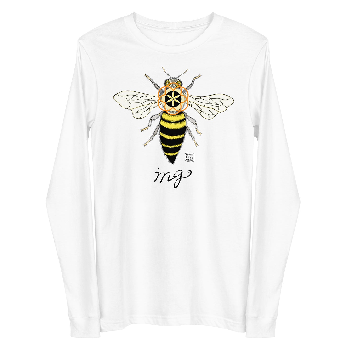 “Bee-ing” unisex long sleeve tee