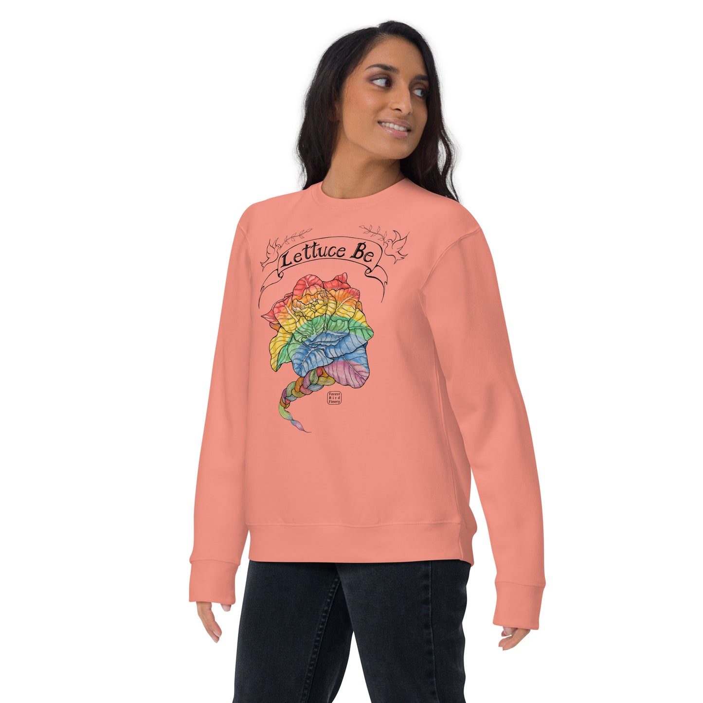 “Lettuce Be” unisex premium sweatshirt