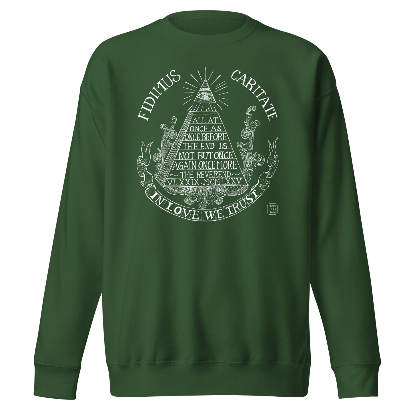 “In Love We Trust” unisex premium sweatshirt