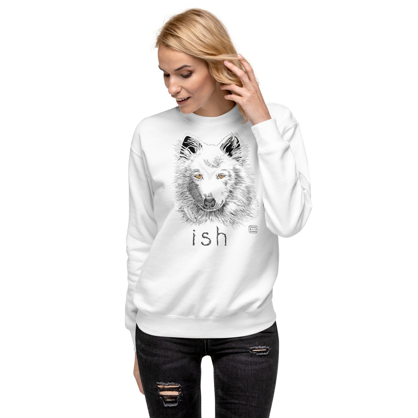 “Wolf-ish” unisex premium sweatshirt