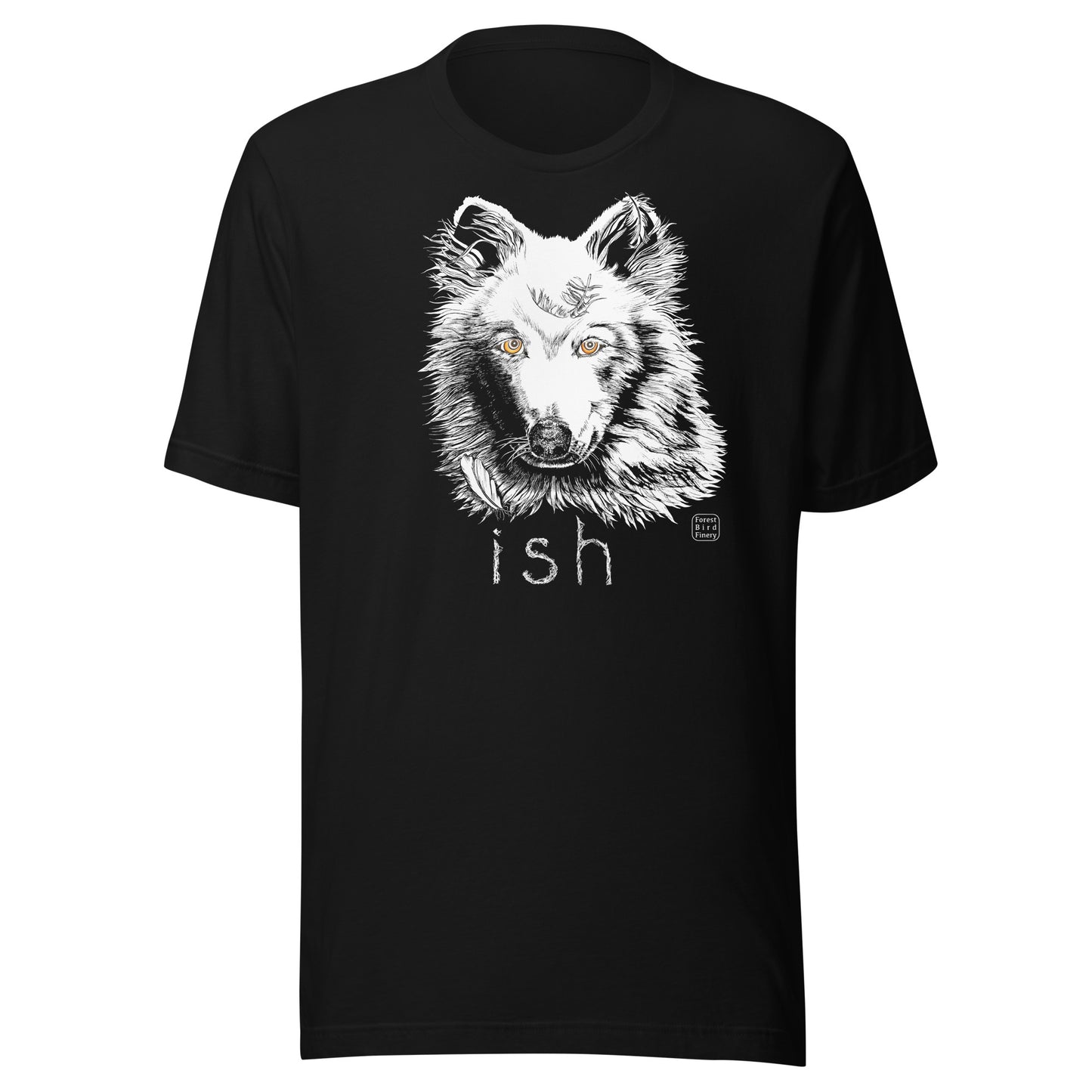 “Wolf-ish” 100% soft cotton unisex t-shirt