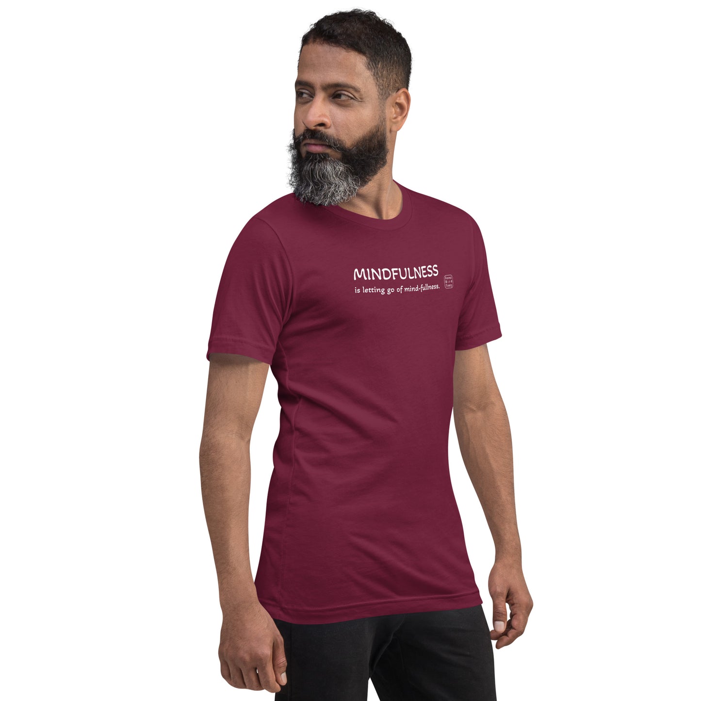 “Mindfulness” 100% soft cotton unisex t-shirt