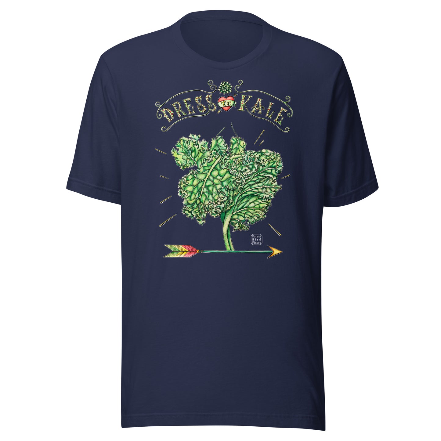 “Dress to Kale” 100% soft cotton unisex t-shirt