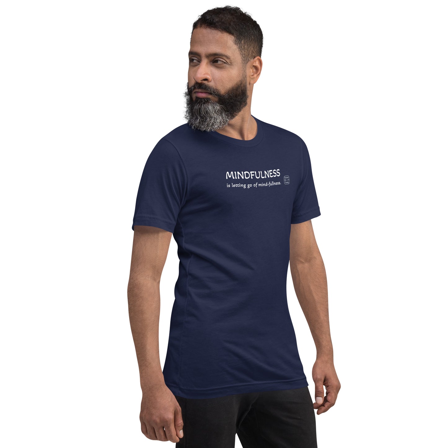 “Mindfulness” 100% soft cotton unisex t-shirt