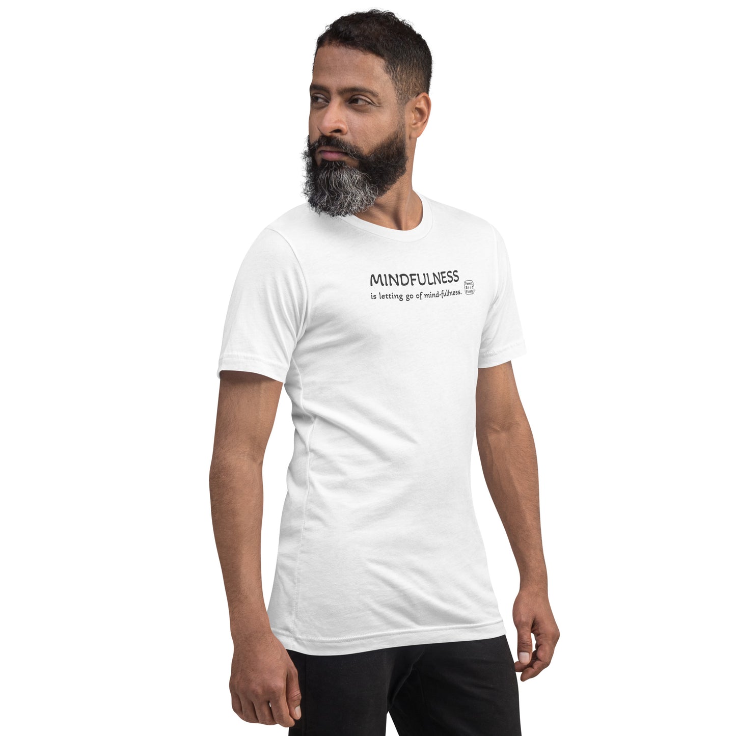 “Mindfulness” 100% soft cotton unisex t-shirt